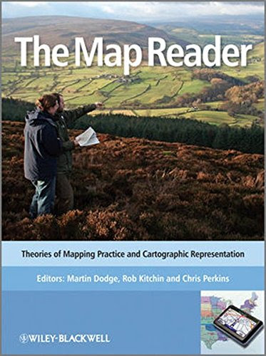The Map Reader: Theories of Mapping Practice and Cartographic RepresentationFrom Wiley