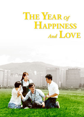 Year of Happiness and Love, The - Season 1