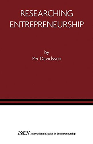 Researching Entrepreneurship (International Studies in Entrepreneurship), by Per Davidsson