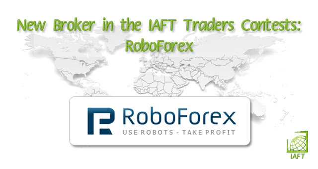 New Broker in the IAFT Traders Contests RoboForex