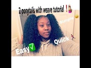 Popullar Two ponytails with weave tutorial, Newest!