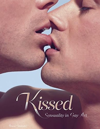 Kissed: Sensuality in Gay ArtFrom Bruno Gmuender