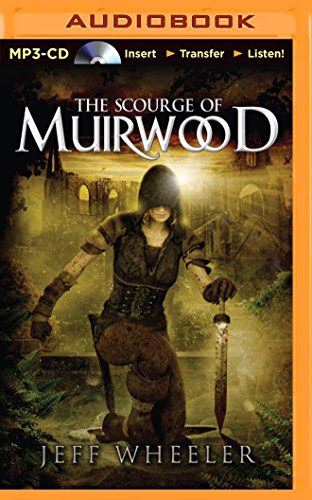 The Scourge of Muirwood (Legends of Muirwood)