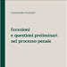 Lettura gratuita Eccezioni e questioni preliminari nel processo penale Spanyol PDF