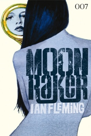 Moonraker (James Bond, #3)