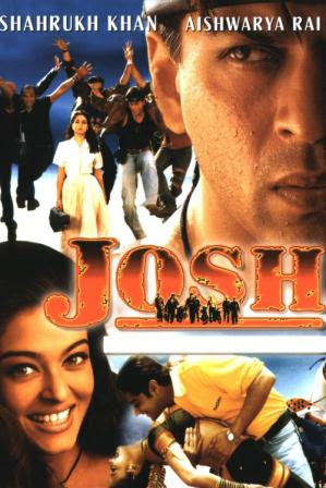 Poster Of Bollywood Movie Josh (2000) 300MB Compressed Small Size Pc Movie Free Download worldfree4u.com
