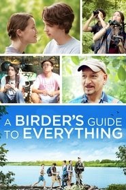 A Birder's Guide to Everything تنزيل الفيلم عبر الإنترنت باللغة العربية
العنوان الفرعي 2013