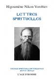 Higoumène Nikon Vorobiev - Lettres spirituelles