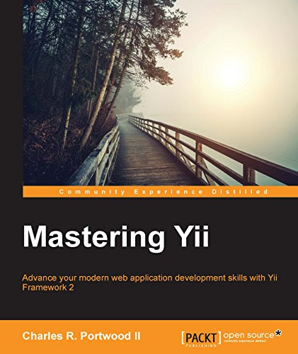 Mastering YiiBy Charles R. Portwood II