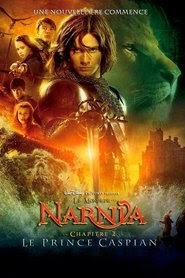Le Monde de Narnia, chapitre 2 : Le Prince Caspian regarder steraming
complet doublage fr vip film 2008