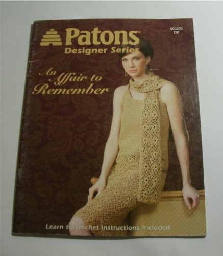 PATONS Design Series.. AN AFFAIR TO REMEMBER 4 Elegant designs to crochet..., by Patons Design Series