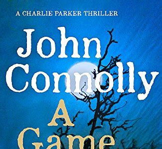 Free Reading A Game of Ghosts: A Charlie Parker Thriller: 15. From the No. 1 Bestselling Author of A Time of Torment Tutorial Free Reading PDF