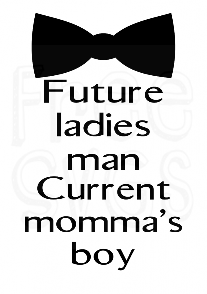 Download Free Momma's Boy SVG File - Free SVGs