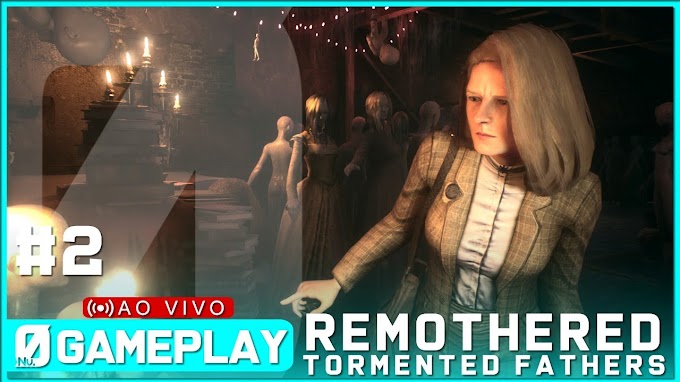 REMOTHERED: TORMENTED FATHERS #2 Procure na Lareira (PT-BR) #NextPlay | #Nv0Live