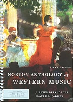 NORTON ANTHOLOGY OF WESTERN MUSIC Volume 1 Ancient To Baroque