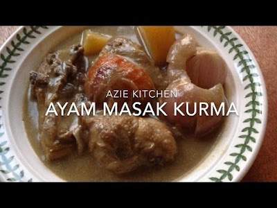 Cara Masak Resepi Ayam Kurma Azie Kitchen
