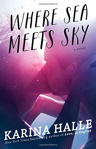 Where Sea Meets Sky: A Novel, by Karina Halle