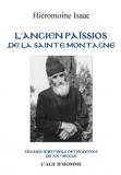 Hiéromoine Isaac - L'Ancien Païssios de la Sainte-Montagne
