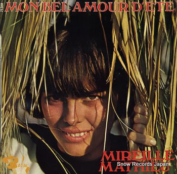 MATHIEU, MIREILLE mon bel amour d'ete