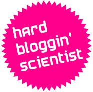 I am a hard bloggin' scientist. Read the Manifesto.