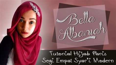 tutorial hijab paris segi empat syari terbaru  youtube