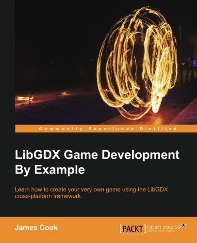 LibGDX Game Development By ExampleBy James Cook