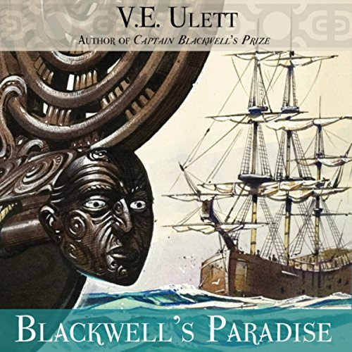 Blackwell's Paradise: Blackwell's Adventures, Book 2, by V. E. Ulett