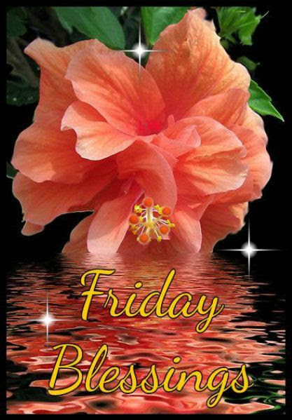 Friday Blessings Pictures, Photos, and Images for Facebook 