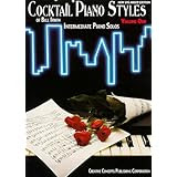 COCKTAIL PIANO STYLES - VOLUME ONE [Paperback]