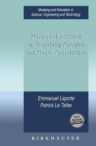 Numerical Methods in Sensitivity Analysis and Shape Optimization, by Emmanuel Laporte, Patrick Le Tallec