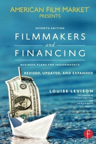 Filmmakers and Financing: Business Plans for Independents (American Film Market Presents), by Louise Levison