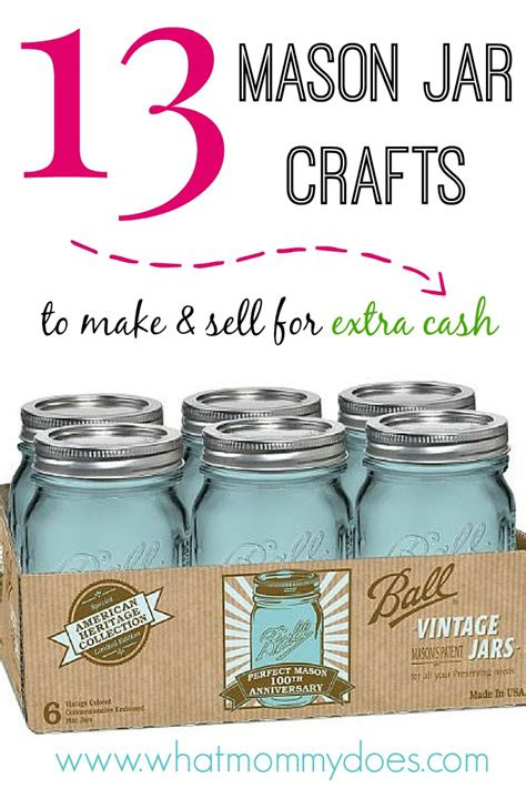 mason jar crafts   sell  extra cash