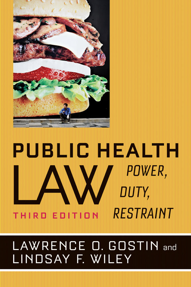 Public Health Law Lawrence O Gostin Lindsay F Wiley Paperback University Of California