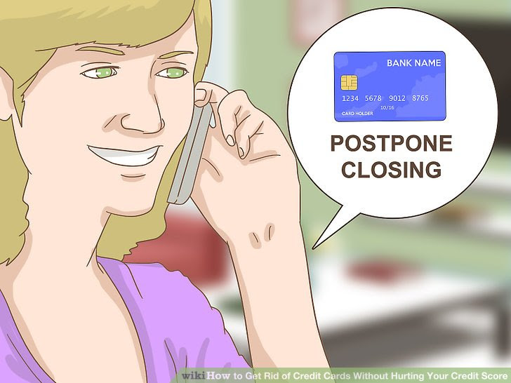 Get Rid of Credit Cards Without Hurting Your Credit Score Step 9.jpg