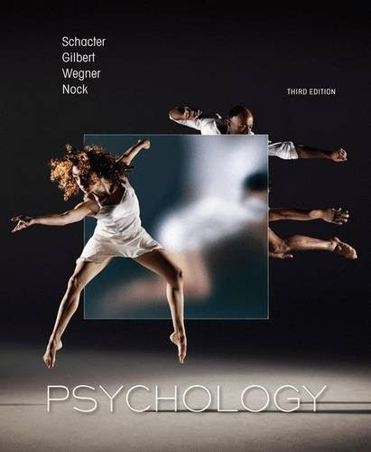 PsychologyBy Daniel L. Schacter, Daniel T. Gilbert, Daniel M. Wegner, Matthew K. Nock