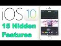 15 Hidden Features iOS 10