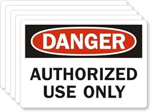 Amazon.com: Danger: Authorized Use Only, Adhesive Signs and Labels, 5 Labels / Pack, 5