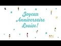 Télécharger l'image gif joyeux anniversaire louise 260914-Gif joyeux anniversaire louise