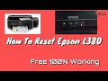 How to Reset Epson L380 waste ink pad counter 100% Working