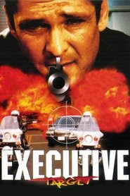 Executive Target 1997 Streaming vf hd