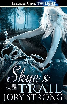 Skye's Trail (The Angelini, #1)