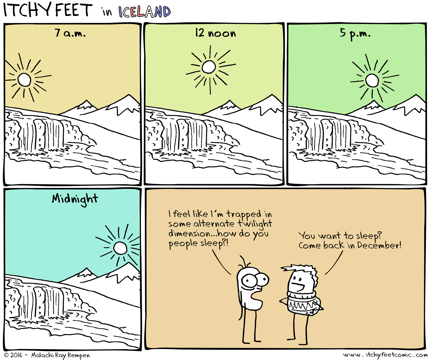 In Iceland in the summer, the sun never sets. It's like an alternate twilight dimension. But winter is worse