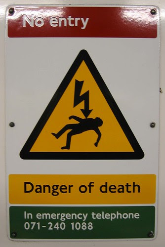 No entry Danger of death by ax2groin