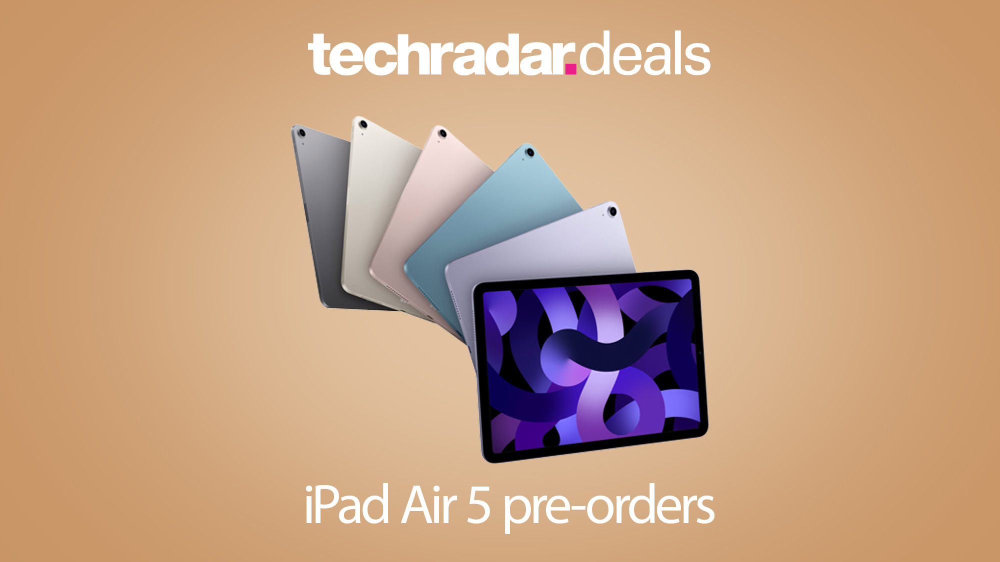 iPad Air 5 pre-orders: when and where to buy Apple's latest tablet