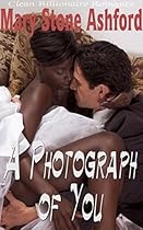 [E.B.O.O.K] BWWM ROMANCE: A Photograph of You (Brothers Best Friend - Older Man Younger Woman Interracial Romance) [P.P.T]