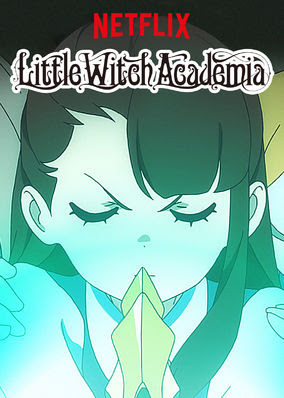 Little Witch Academia - Season 1