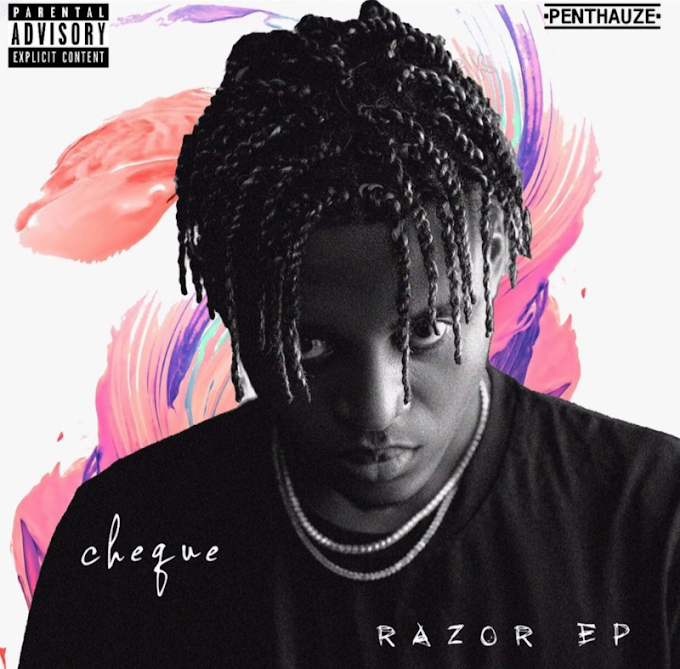 [EP] Phyno’s Protege; Cheque Debuts – “Razor” The Ep