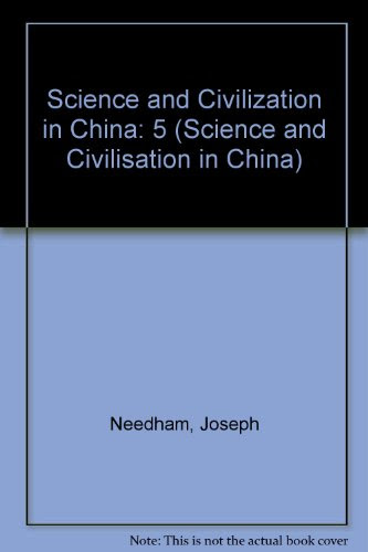 Science and Civilization in China (Science and Civilisation in China), by Joseph Needham