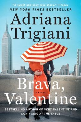 Brava Valentine Valentine Trilogy 2 By Adriana