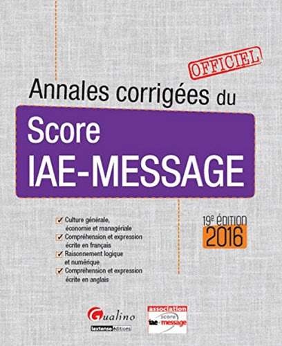 Annales corrigées du score IAE-MESSAGE 2016